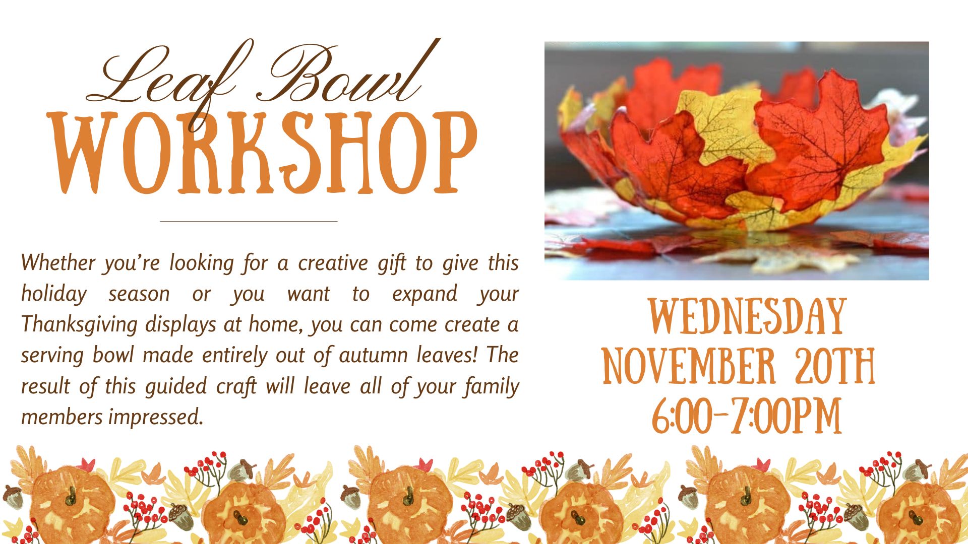 Leaf Bowl Workshop